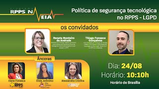 Política de segurança tecnológica no RPPS - LGPD | RPPS na Veia