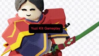 Yuzi kit gameplay