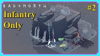 Infantry Only #2 | Bad North | Challenge Run | Roguelike RTS