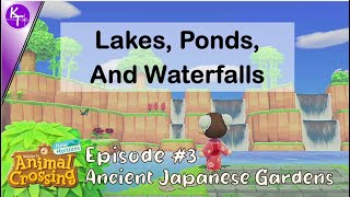 Ancient Japanese Gardens Episode 3 | ACNH