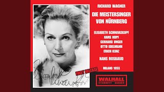 Die Meistersinger von Nurnberg (The Mastersingers of Nuremberg) : Act I Scene 2: Wer dichter...