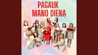 Pagauk mano dieną (feat. Lauros Studija)