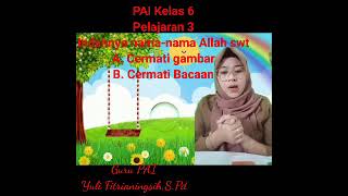 Pai kelas 6, Pelajaran 3, A. Cermati Gambar, B.Cermati Bacaan