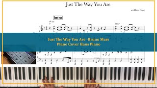 Just The Way You Are piano cover /by.Bruno Mars arr.HansPiano.Freetranscripiton