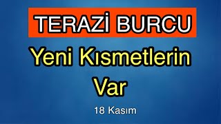 Terazi Burcu 18 Kasım - 24 Kasım Burç Yorumları