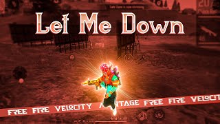 Let Me Down Slowly 🔻 Velocity Montage | Free Fire Song # Free Fire Beat Sync Montage