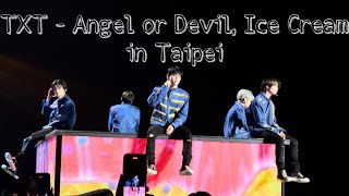 [FANCAM] 230405 TXT (투모로우바이투게더) - Angel Or Devil + ICE CREAM in Taipei