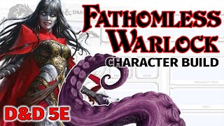 Manipulate Enemy Movement in Combat - How to Play a Fathomless Warlock - D&D 5E Character Build