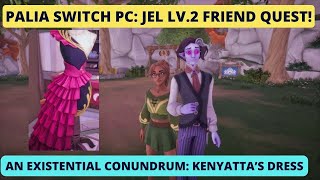 Palia An Existential Conundrum dress for Kenyatta, Jel Level 2 friendship quest