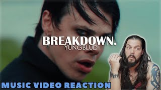 YUNGBLUD - Breakdown - First Time Reaction