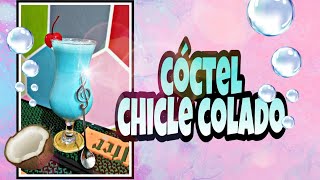 Cóctel con crema de coco ( chicle colado)