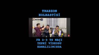 TRABZONSPOR FENERİ PERİŞAN ETTİ ! #trabzonspor #fbvts #shorts