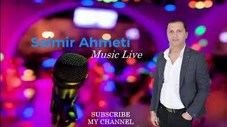 Saimir Ahmeti🎤 - Live (audio) 2021