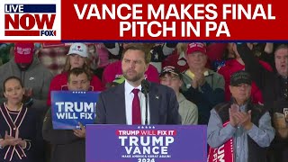 JD Vance holds final campaign rally in Pennsylvania | LiveNOW from FOX