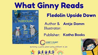 Fledolin Upside Down: What Ginny Reads