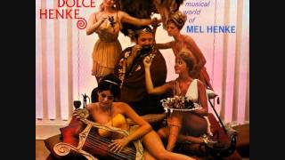 Mel Henke - The Lively Ones