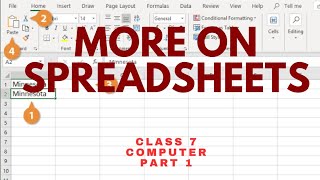 More On Spreadsheets|part(1)|class7|Computer|ICSE