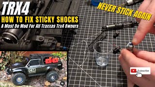 Best Way To Fix TRX4 Sticky Shocks