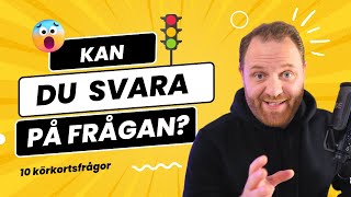 Kan du fråga 1 på din uppkörning? 10 körkortsfrågor till ditt teoriprov.