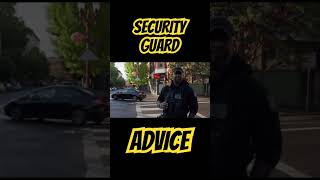 SECURITY GUARD TRAINING: IMPORTANT ADVICE FOR GUARDS #securityguard #securityguardlife #iykyk #viral