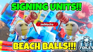 *NEW* TTD Update and Signing Your Units!! BEACH BALLS!!!