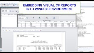 WINCC TUTORIAL: EMBEDDING VISUAL C# REPORTS INTO WINCC'S ENVIRONMENT