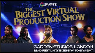 SMPTE The Biggest Virtual Production Show 2023