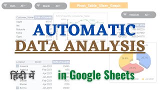 Auto Data Analysis Explore | Data Analysis by using Google Sheet Explore | Auto Pivot Chart Table