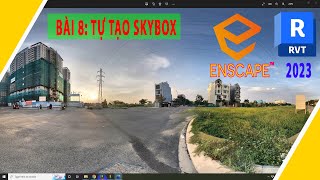 Tự Học Render Enscape Revit 2023 - Bài 8