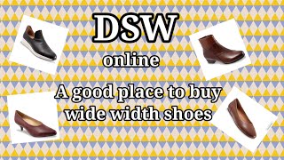 DSW Online/ A good place to buy wide width shoes