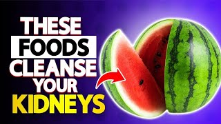 Top 9 Foods to Detox Your Kidneys | HealU