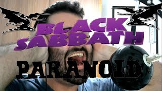 Black Sabbath- Paranoid (Vocal cover by Quinane)