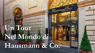 Un Tour Nel Mondo di Hausmann & Co. - Tra Le Vie Più Iconiche Di Roma