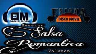 MIX SALSA ROMANTICA ((DJ_DAMIR_MORA)) FT ENIGMA DISCO MOVIL