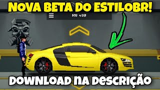 LANÇOU NOVA BETA DO ESTILO BR!  DOWNLOAD NA DESCRIÇÃO!