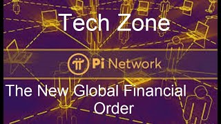 Pi Network: Your Guide to the New Global Financial System