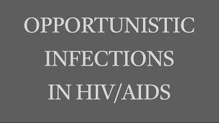 Uveitis: Session 15: Opportunistic Ocular Infections in HIV/AIDS