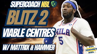 NBL Supercoach | Blitz Busts | Centres of attention | Montrezl Harrell