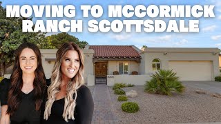 Moving to McCormick Ranch Scottsdale