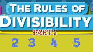 DIVISIBILITY RULES BY 2, 3, 4 AND 5 PART 1 #tutorial  #maths  #thailand