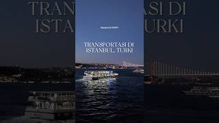 Transportasi umum di #istanbul #turki #tripturki #turkeyvlog