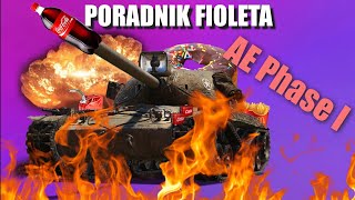 Poradnik fioleta - AE Phase I | World Of Tanks