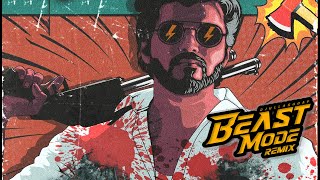 Beast Mode (Remix) | Beast | Dj.Ullas Uday | Thalapathy Vijay | Sun Pictures | Nelson | Anirudh