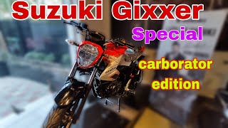 Suzuki gixxer 155 carburettor edition price in Bangladesh 2023 Suzuki gixxer special Colours