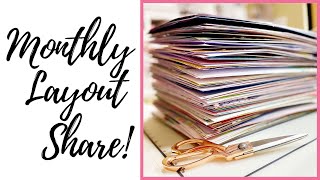 April - July Layout Share | 37 Layouts!