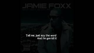 Jamie Foxx - 15 Minutes (Lyrics Video)