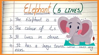 5 lines on elephant in English/ largest animal/ easy lines on elephant/ international elephant day