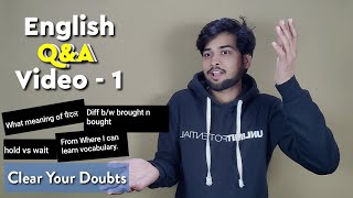 English Q&A video - 1 | EnglishWithRahul | Clear your doubts | #qna