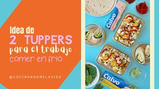 2 TUPPERS PARA LLEVAR AL TRABAJO 🍱 Y COMER EN FRÍO