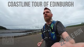 EDINBURGH RUNNING - 22 miles along the coast Vlog!